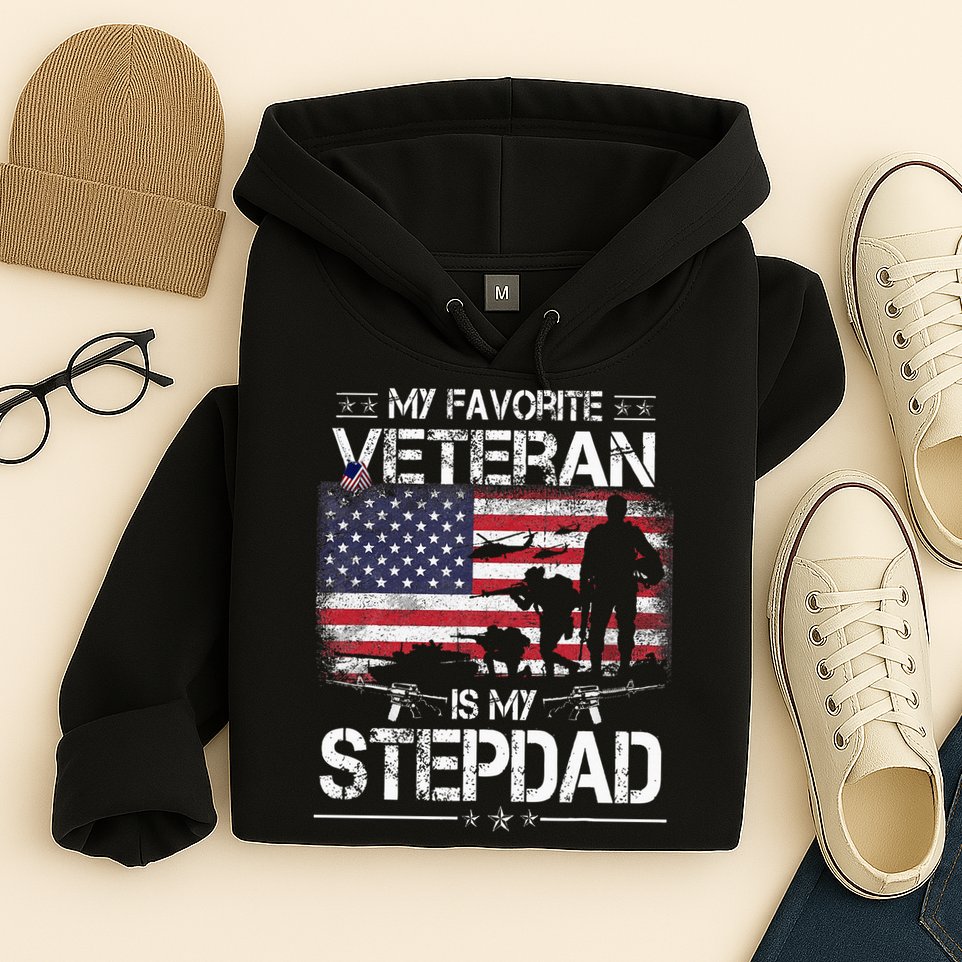 My Favorite Veteran Is My Stepdad Flag Father Veterans Day Hoodie