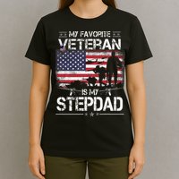 My Favorite Veteran Is My Stepdad Flag Father Veterans Day T-Shirt