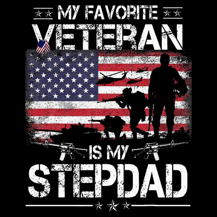 My Favorite Veteran Is My Stepdad Flag Father Veterans Day T-Shirt