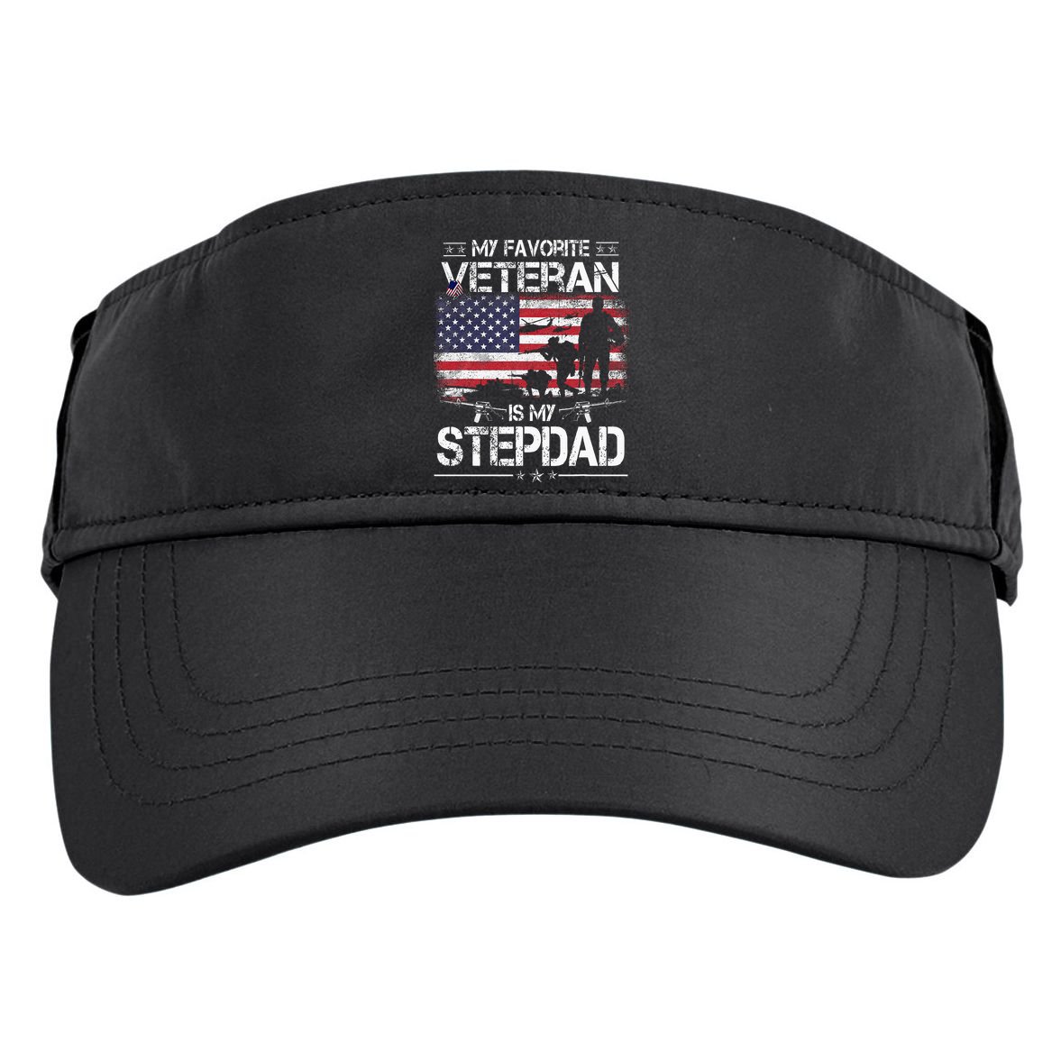 My Favorite Veteran Is My Stepdad Flag Father Veterans Day Adult Drive Performance Visor