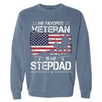 My Favorite Veteran Is My Stepdad Flag Father Veterans Day Garment-Dyed Sweatshirt