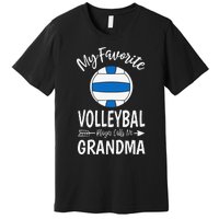 My Favorite Volleyball Player Calls Me Grandma Mothers Day Premium T-Shirt