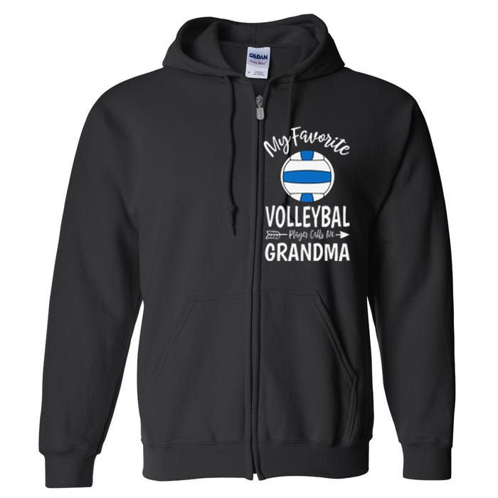 My Favorite Volleyball Player Calls Me Grandma Mothers Day Full Zip Hoodie