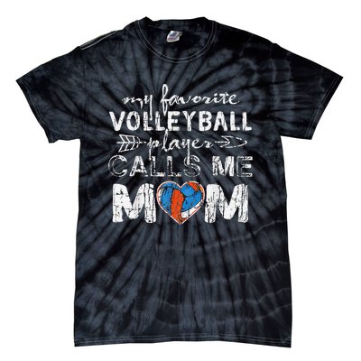 My Favorite volleyball Player Calls Me Mom Funny Mom fan Tie-Dye T-Shirt