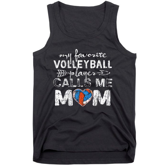 My Favorite volleyball Player Calls Me Mom Funny Mom fan Tank Top