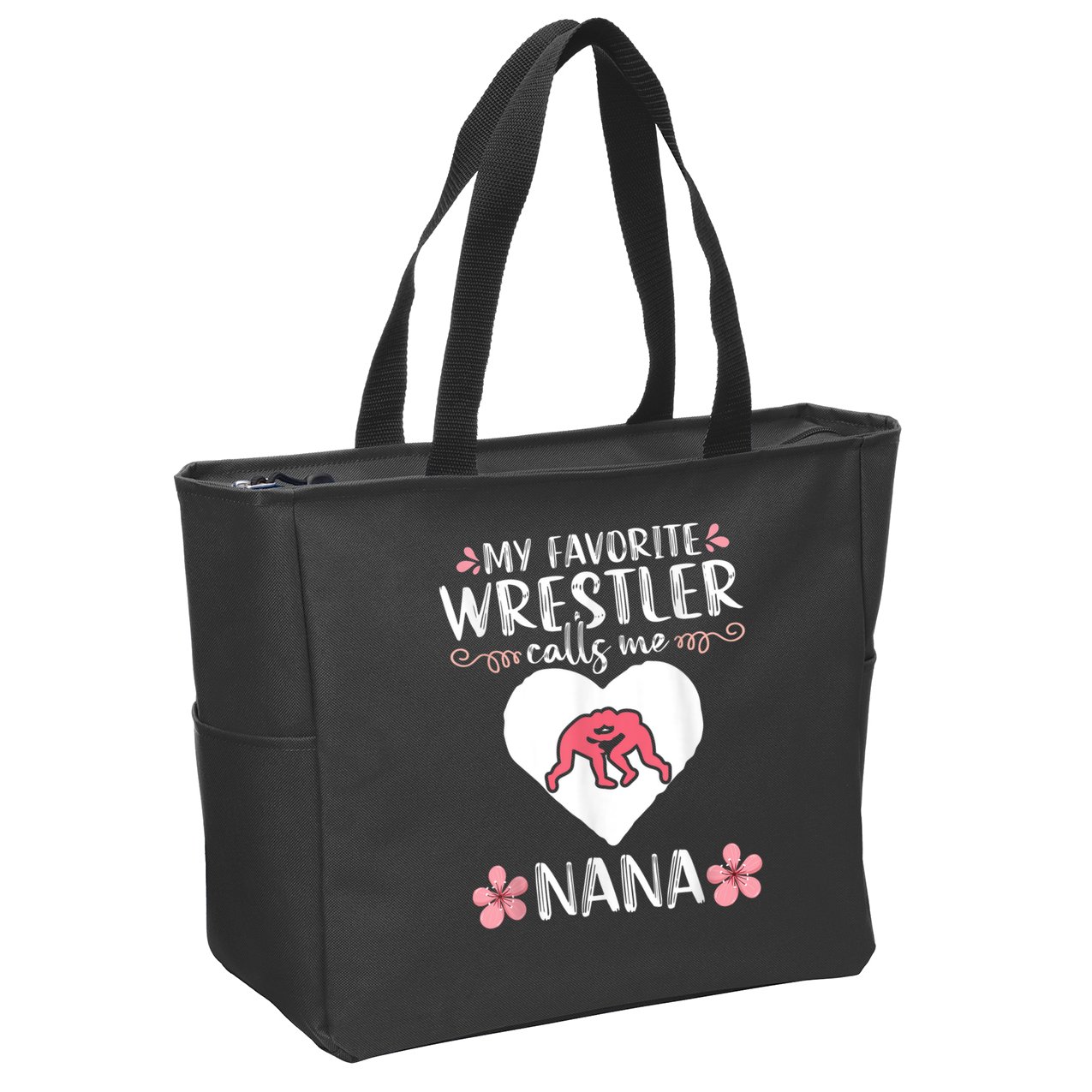 My Favorite Wrestler Calls Me Nana Wrestling Women Zip Tote Bag