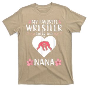 My Favorite Wrestler Calls Me Nana Wrestling Women T-Shirt