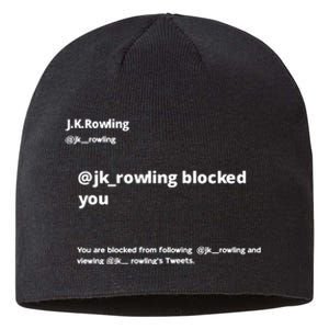 Miss Freda Wallace Jk Rowling Blocked You You Are Blocked From Following Sustainable Beanie