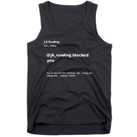 Miss Freda Wallace Jk Rowling Blocked You You Are Blocked From Following Tank Top