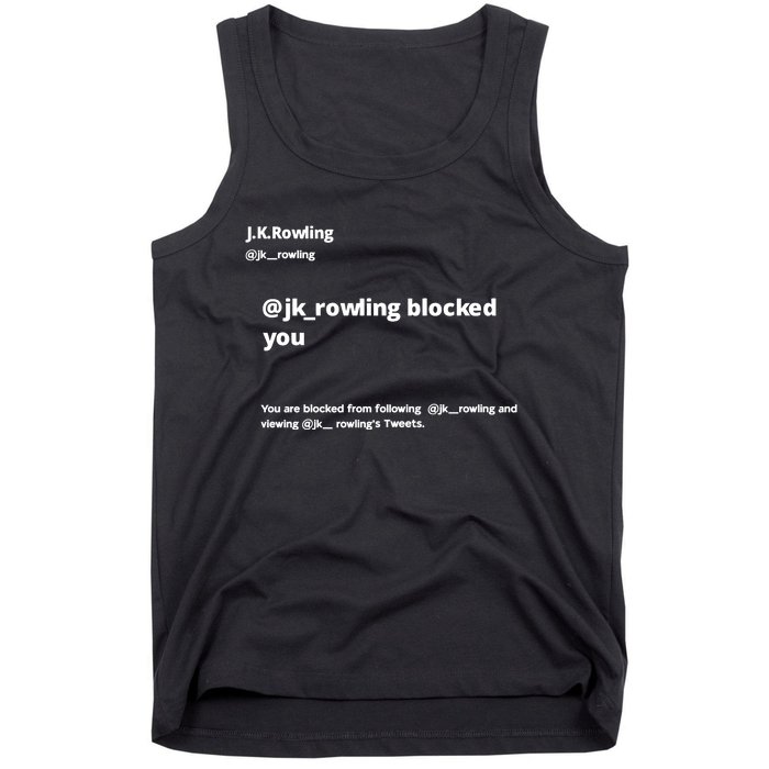 Miss Freda Wallace Jk Rowling Blocked You You Are Blocked From Following Tank Top