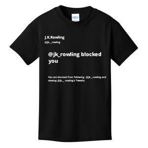 Miss Freda Wallace Jk Rowling Blocked You You Are Blocked From Following Kids T-Shirt