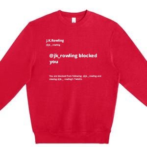 Miss Freda Wallace Jk Rowling Blocked You You Are Blocked From Following Premium Crewneck Sweatshirt