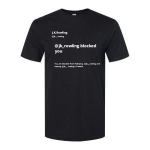 Miss Freda Wallace Jk Rowling Blocked You You Are Blocked From Following Softstyle CVC T-Shirt