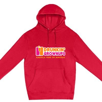 Mimosas For Wo Funny Drunkin Grownups Drinking Premium Pullover Hoodie