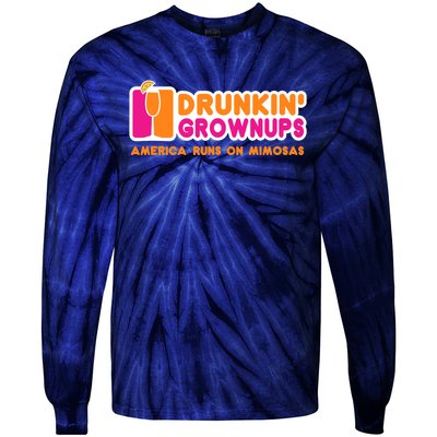 Mimosas For Wo Funny Drunkin Grownups Drinking Tie-Dye Long Sleeve Shirt