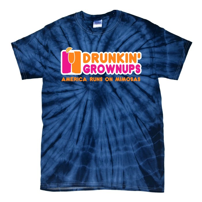 Mimosas For Wo Funny Drunkin Grownups Drinking Tie-Dye T-Shirt