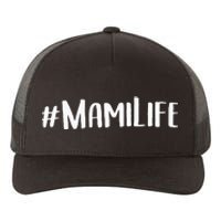 Mami For Women Grandma MotherS Day Idea Mami Life Yupoong Adult 5-Panel Trucker Hat