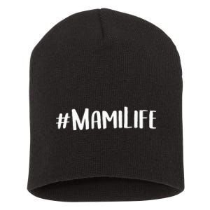 Mami For Women Grandma MotherS Day Idea Mami Life Short Acrylic Beanie