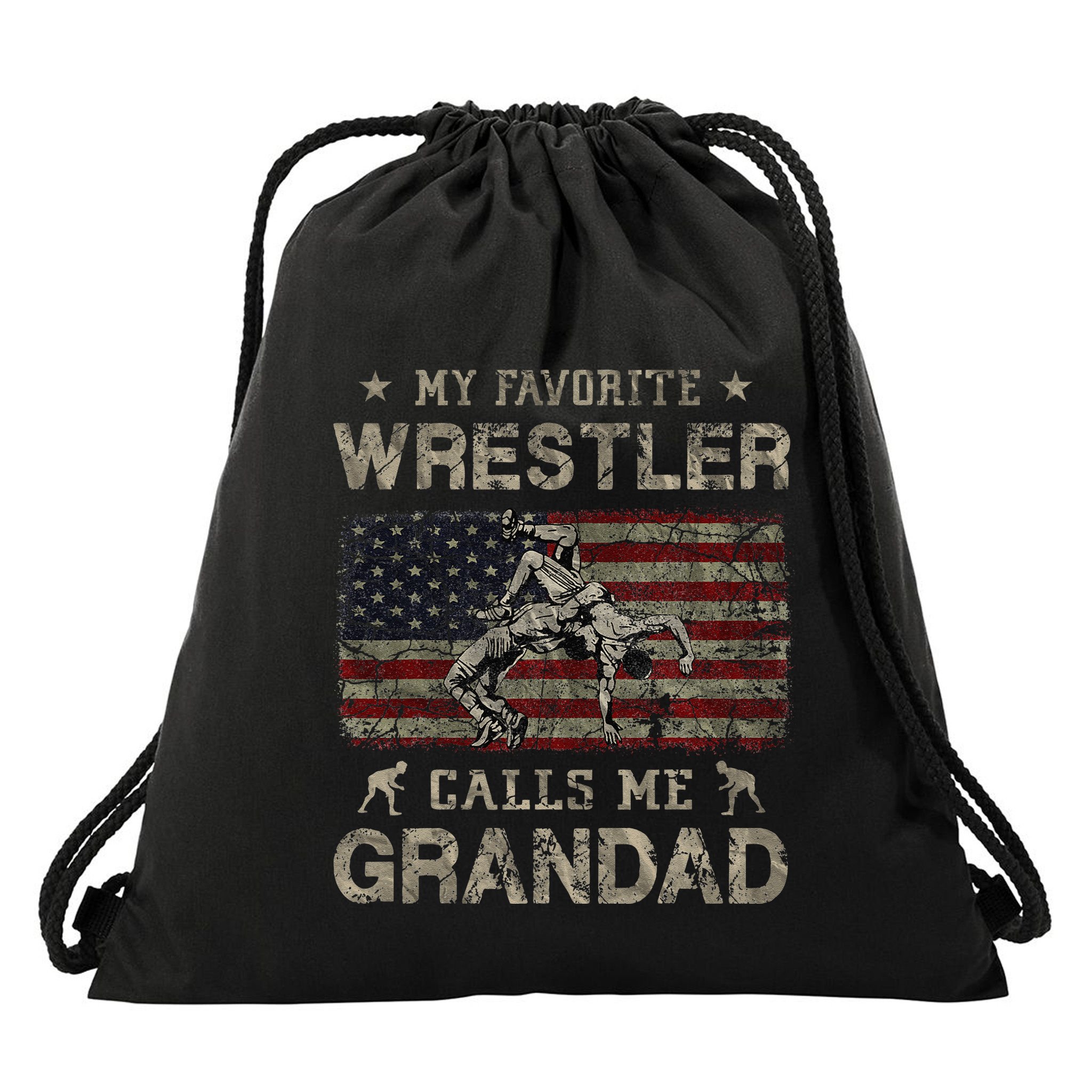 My Favorite Wrestler Calls Me Grandad FatherS Day Usa Flag Drawstring Bag