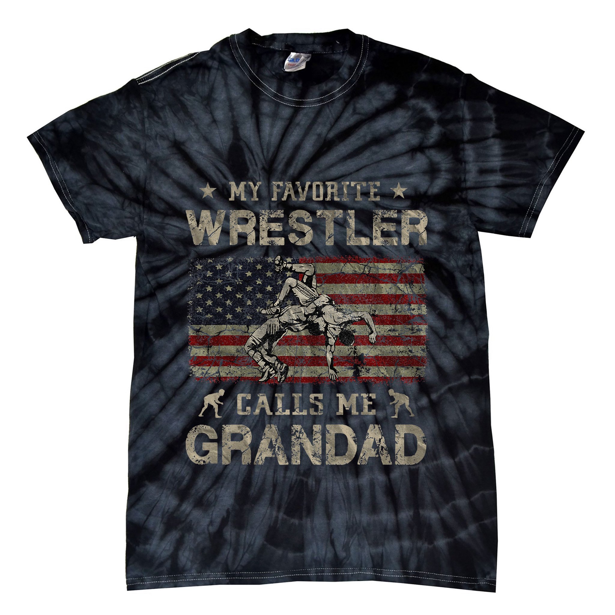 My Favorite Wrestler Calls Me Grandad FatherS Day Usa Flag Tie-Dye T-Shirt