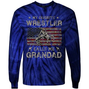 My Favorite Wrestler Calls Me Grandad FatherS Day Usa Flag Tie-Dye Long Sleeve Shirt