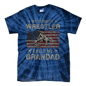 My Favorite Wrestler Calls Me Grandad FatherS Day Usa Flag Tie-Dye T-Shirt