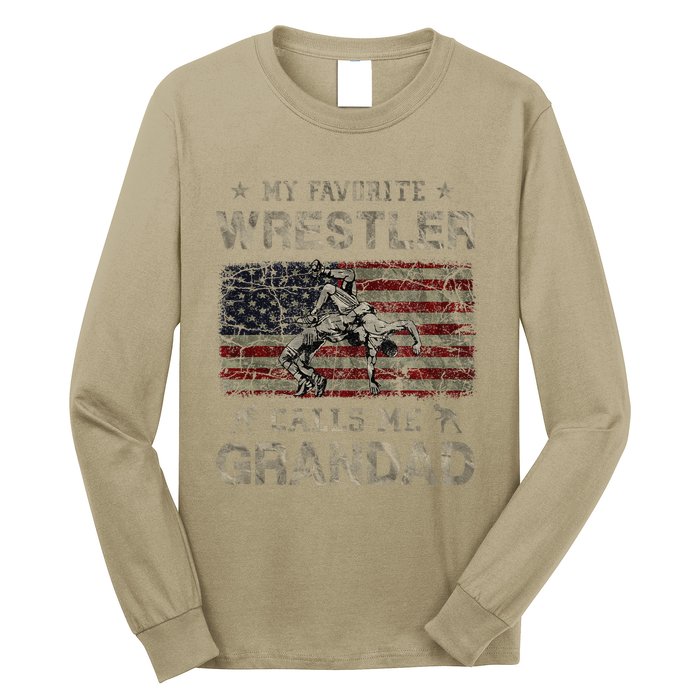 My Favorite Wrestler Calls Me Grandad FatherS Day Usa Flag Long Sleeve Shirt