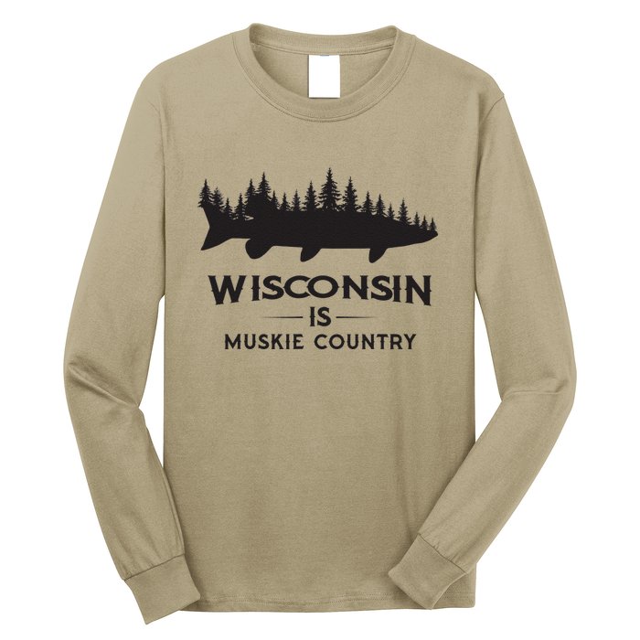 Musky Fishing Wisconsin Is Muskie Country Long Sleeve Shirt