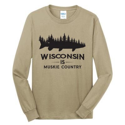 Musky Fishing Wisconsin Is Muskie Country Tall Long Sleeve T-Shirt