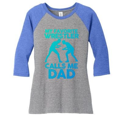 My Favorite Wrestler Calls Me Dad Great Gift Women's Tri-Blend 3/4-Sleeve Raglan Shirt