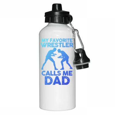 My Favorite Wrestler Calls Me Dad Great Gift Aluminum Water Bottle