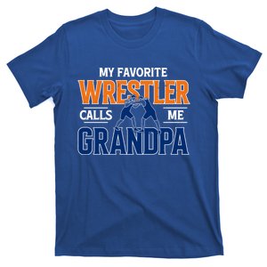 My Favorite Wrestler Calls Me Grandpa Wrestling Grandpa Gift T-Shirt