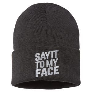 My Face Will Say It Kamala Harris 2024 Say It To My Face Sustainable Knit Beanie