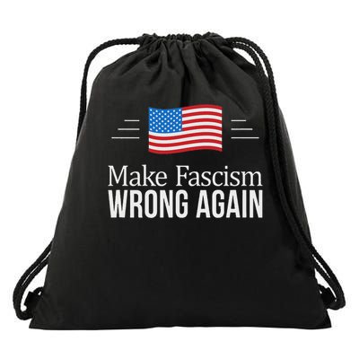 Make Fascism Wrong Again Drawstring Bag