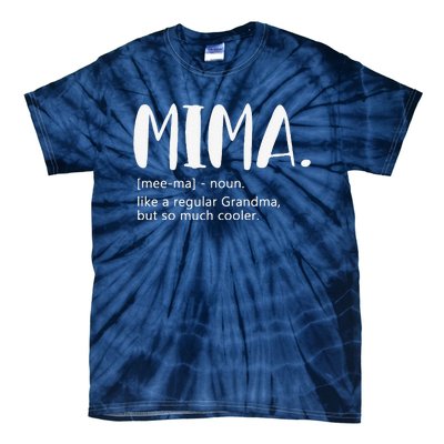 Mima For Women Mother's Day Idea For Grandma Mima Tie-Dye T-Shirt