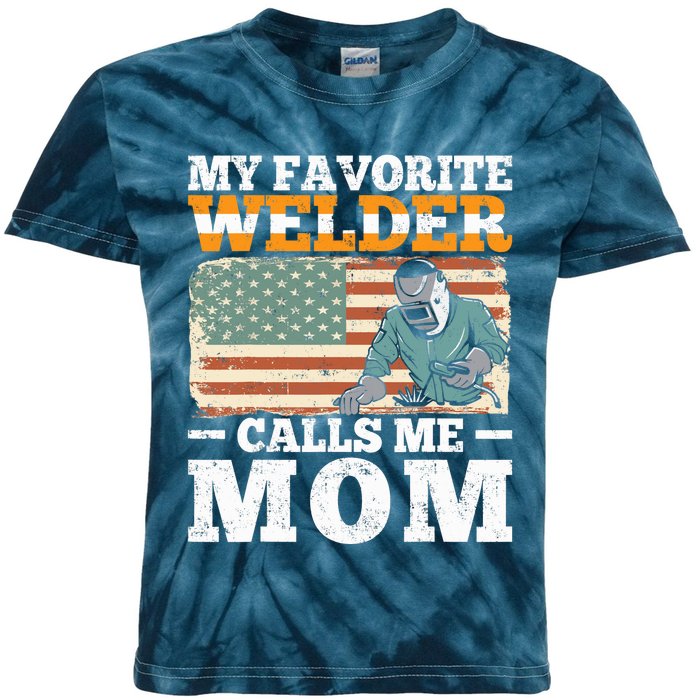 My Favorite Welder Calls Me Mom Vintage Welding Outfit Mom Kids Tie-Dye T-Shirt