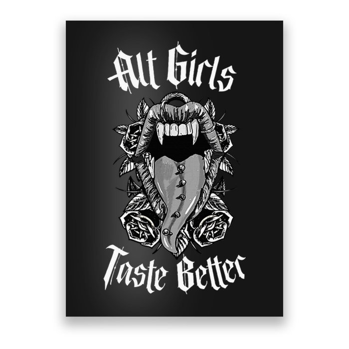 My Freaky World Goth Alt Clothing Alt Girl Taste Better Poster