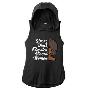 Melanins For Wo Strong Educated Blessed Black Pride Ladies PosiCharge Tri-Blend Wicking Draft Hoodie Tank