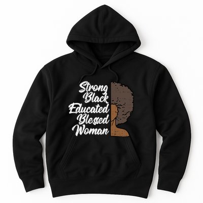 Melanins For Wo Strong Educated Blessed Black Pride Hoodie
