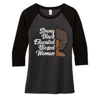 Melanins For Wo Strong Educated Blessed Black Pride Women's Tri-Blend 3/4-Sleeve Raglan Shirt