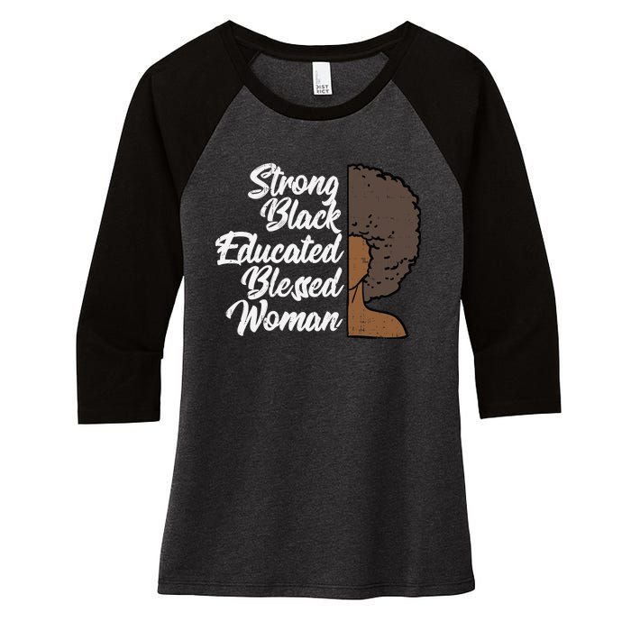 Melanins For Wo Strong Educated Blessed Black Pride Women's Tri-Blend 3/4-Sleeve Raglan Shirt