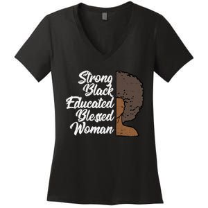 Melanins For Wo Strong Educated Blessed Black Pride Women's V-Neck T-Shirt