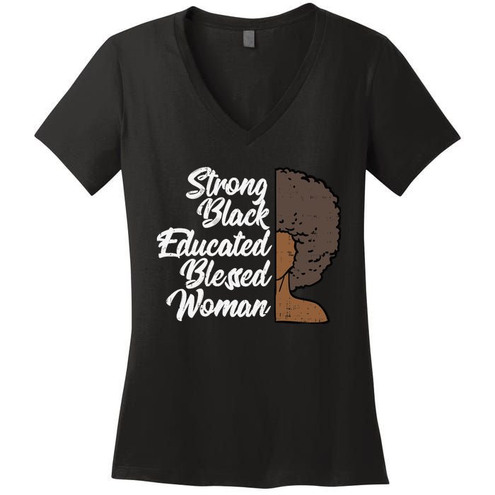 Melanins For Wo Strong Educated Blessed Black Pride Women's V-Neck T-Shirt