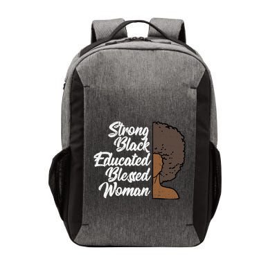 Melanins For Wo Strong Educated Blessed Black Pride Vector Backpack