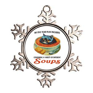 My Five Year Plan Includes Consuming A Variety Of Different Soups Metallic Star Ornament