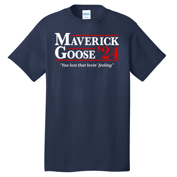 Maverick Goose 24 2024 Election Maverick For President USA Pilot 2024 Tall T-Shirt