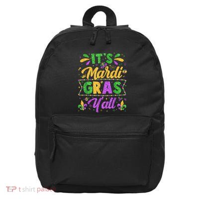 Mardi Gras 2025 ItS Mardi Gras YAll 16 in Basic Backpack