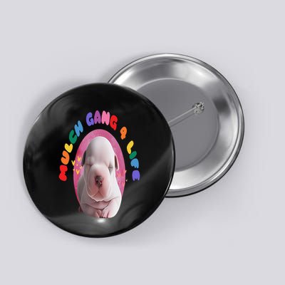 Mulch Gang 4 Life Funny Button