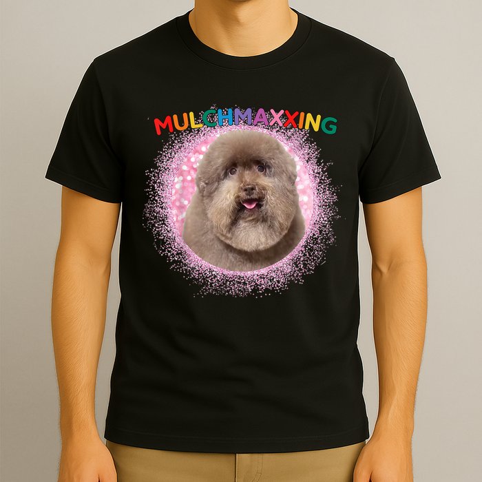 Mulch Gang 4 Life Mulchmaxxing Puppy Dog Meme For Dog Lovers T-Shirt