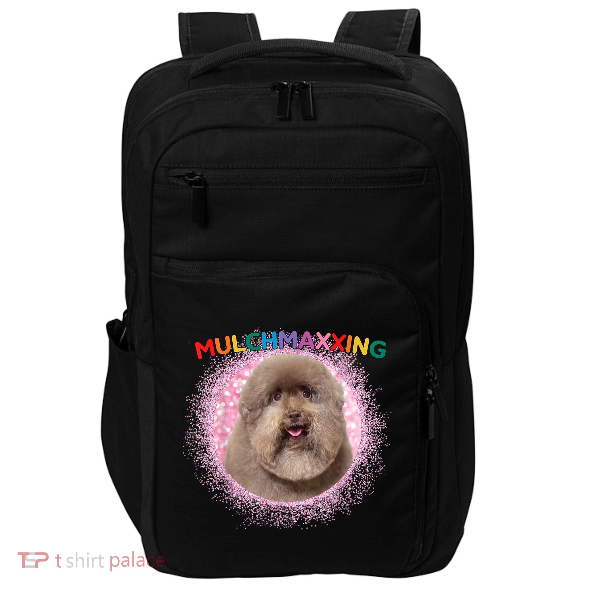 Mulch Gang 4 Life Mulchmaxxing Puppy Dog Meme For Dog Lovers Impact Tech Backpack